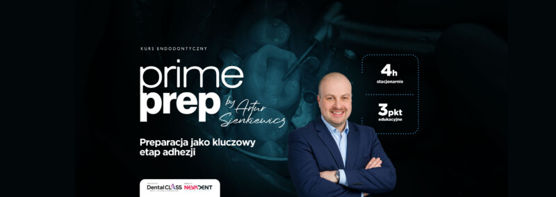 Preparacja jako kluczowy etap adhezji