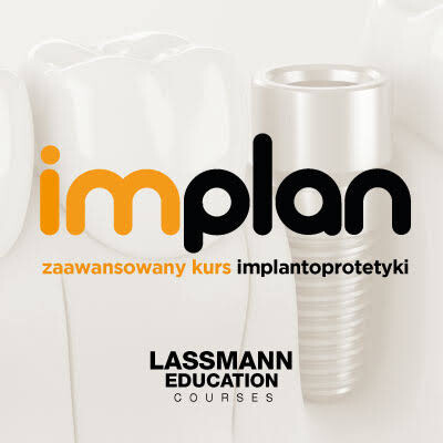 Lassmann Education: Implantoprotetyka